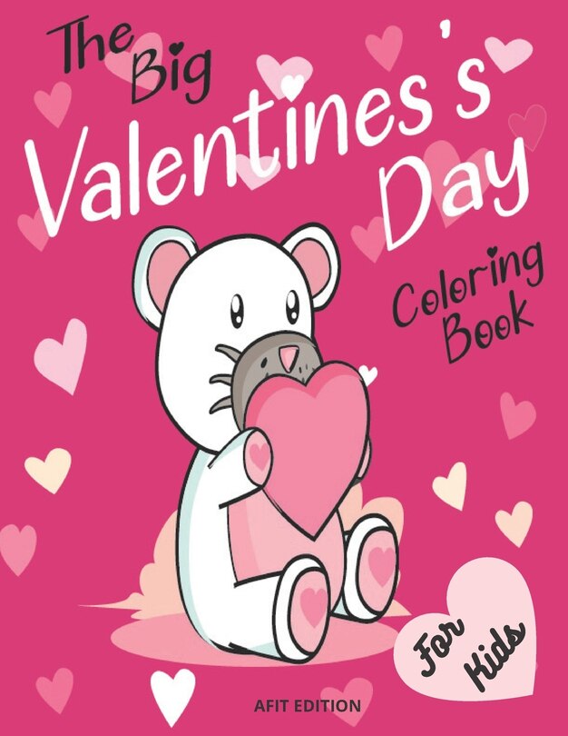 Couverture_The big valentine's day coloring book for kids