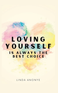 Couverture_Loving Yourself Is Always The Best Choice