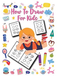 Front cover_How to Draw for Kids