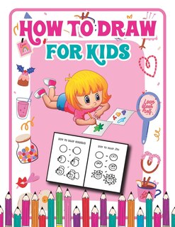 Front cover_How to Draw for Kids