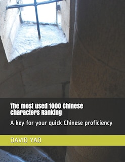 Couverture_The most used 1000 Chinese characters Ranking 最常用的一千个汉字使用频率排名