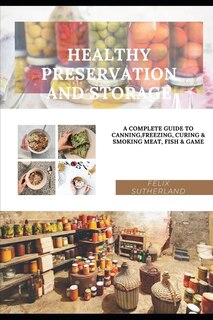 Front cover_Healthy Preservation and Storage