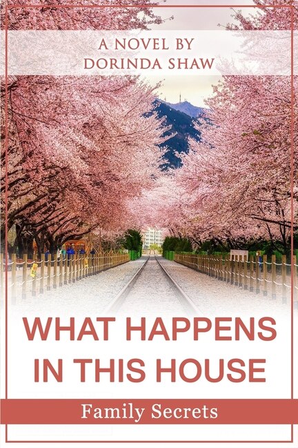 What Happens in This House: Family Secrets