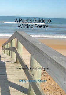 Front cover_A Poet's Guide to Writing Poetry