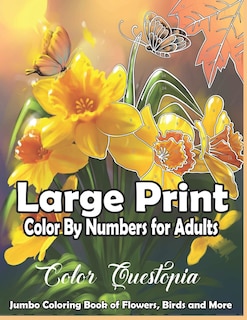 Front cover_Large Print Color By Numbers for Adults