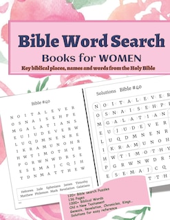 Bible Word Search Books for WOMEN: Large Print - BIBLE Word Puzzle Activity book with solutions - Collection of 1000+ Key Biblical names and places from Old and New Testament