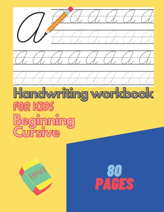 Handwriting Workbook For Kids Beginning Cursive: Writing Practice