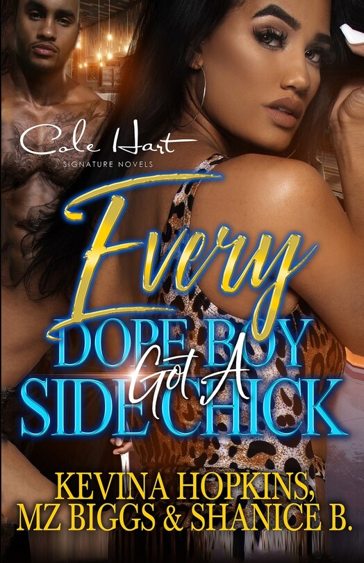 Front cover_Every Dope Boy Got A Side Chick