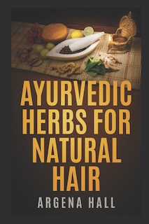 Couverture_Ayurvedic Herbs For Natural Hair