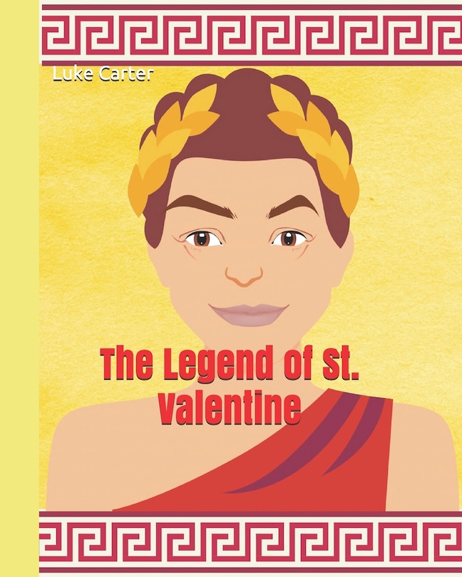 Front cover_The Legend of St. Valentine