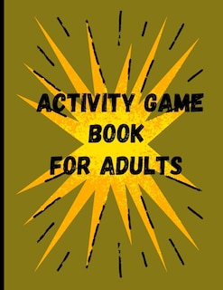 Front cover_Activity Game Book For Adults