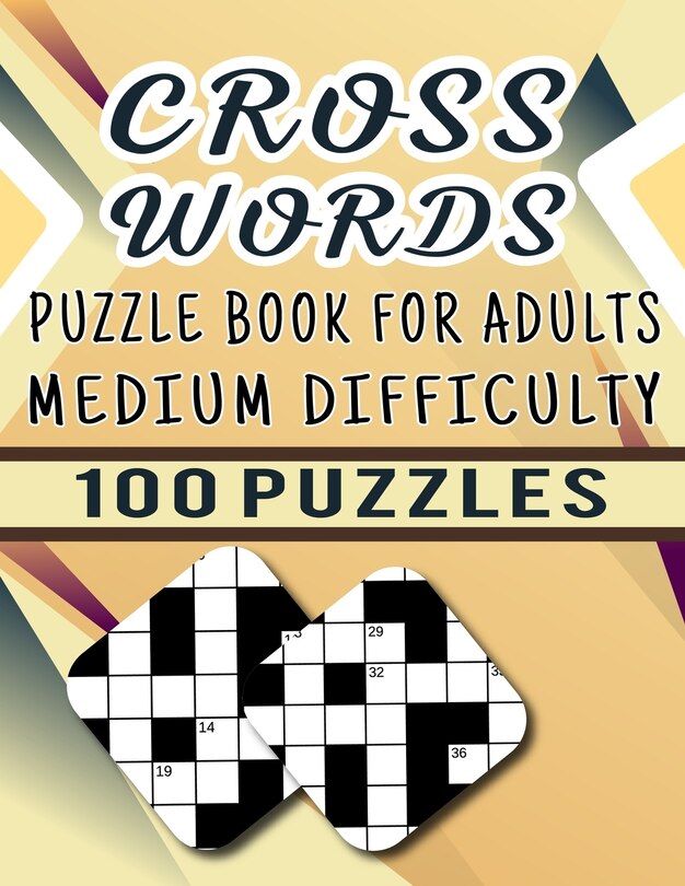 Couverture_Cross Words Puzzle Book For Adults Medium Difficulty - 100 Puzzles