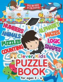 Front cover_Clever Kids Puzzle Book For Ages 3-6