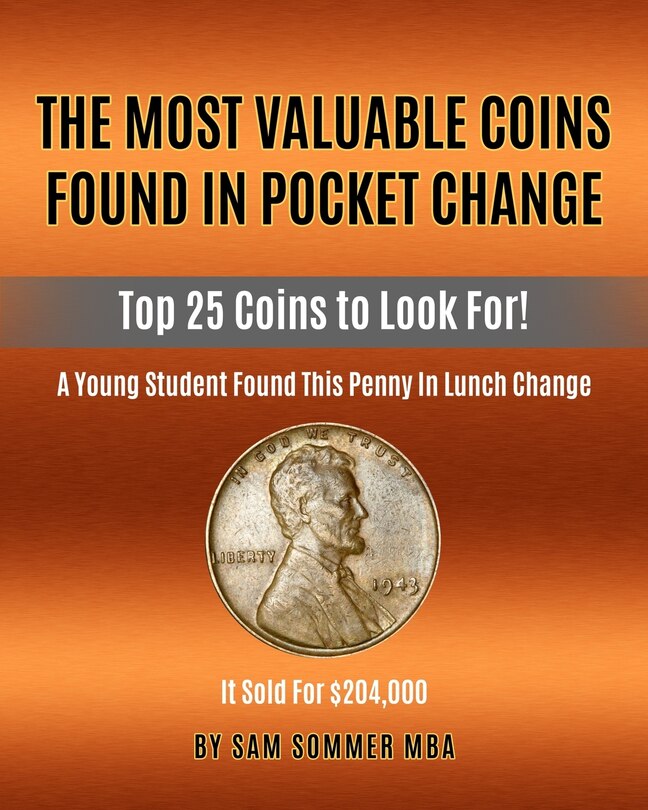Front cover_The Most Valuable Coins Found In Pocket Change