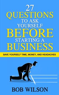 Couverture_27 Questions to Ask Yourself BEFORE Starting a Business