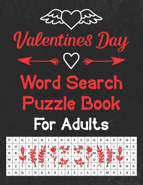 Valentines Day Word Search Puzzle Book for Adults: 50 Valentine Themed Word Find Puzzles Activity Games Book