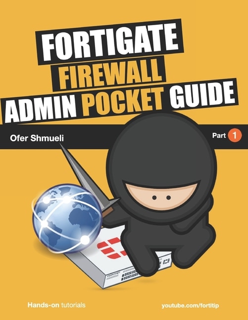 Couverture_Fortigate Firewall Admin Pocket Guide