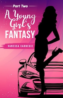 Front cover_A young girls Fantasy part 2