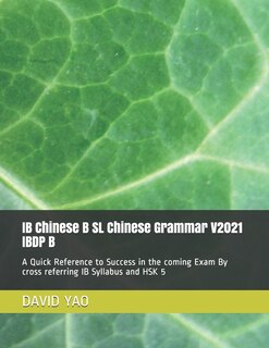 Front cover_IB Chinese B SL Chinese Grammar V2021 IBDP B 中文语法