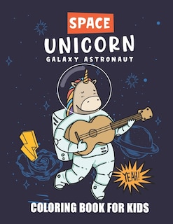 Couverture_Space Unicorn Galaxy Astronaut Coloring Book