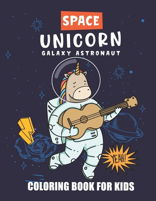 Couverture_Space Unicorn Galaxy Astronaut Coloring Book