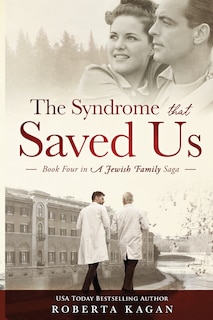 Front cover_The Syndrome That Saved Us