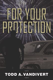Front cover_For Your Protection