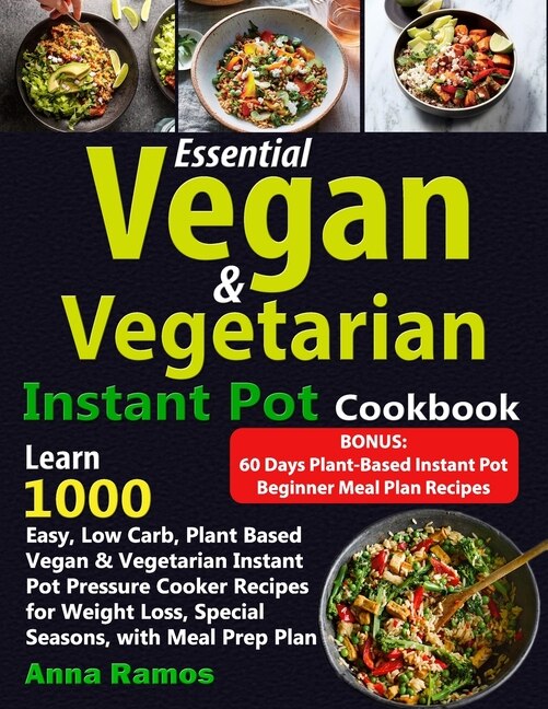 The essential vegan instant pot cookbook on sale