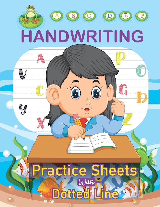 Front cover_Handwriting Practice Sheets With Dotted Line