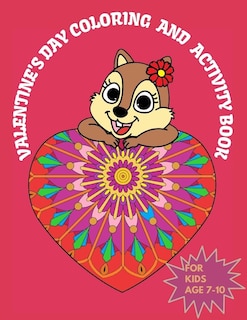 Front cover_Valentine's Day Coloring & Activity Book For Kids 7-10