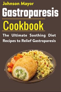 Couverture_Gastroparesis Diet Cookbook