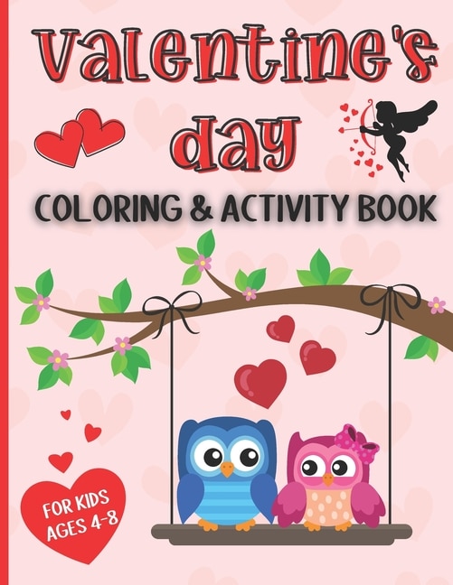 Couverture_Valentine's Day Coloring and Activity Book for Kids Ages 4-8