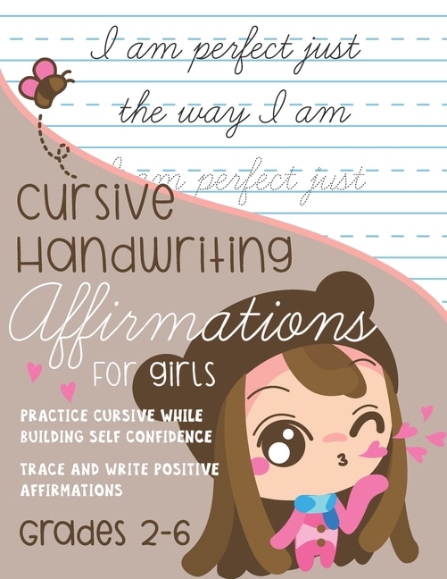 Front cover_Cursive Handwriting Affirmations for Girls Grades 2 to 6