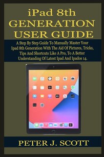 Front cover_iPad 8th GENERATION USER GUIDE