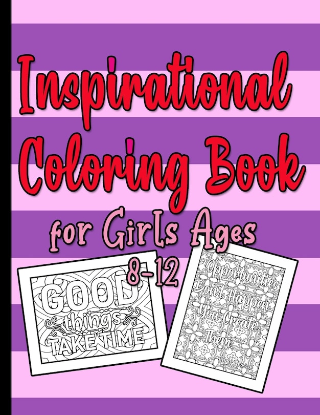 Couverture_Inspirational Coloring Book for Girls Ages 8-12