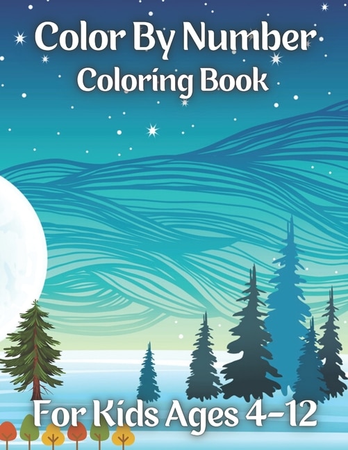Couverture_Color By Number Coloring Book For Kids Ages 4-12