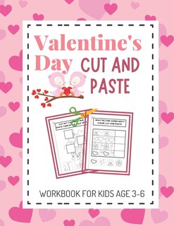 Couverture_Valentine's Day Cut and Paste Workbook for Kids Aged 3-6