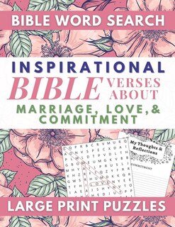 Couverture_Inspirational Bible Verses Word Search About Marriage, Love, and Commitment Large Print Puzzles