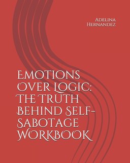Couverture_Emotions Over Logic