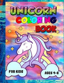 Couverture_Unicorn Coloring Book for Kids Ages 4-8
