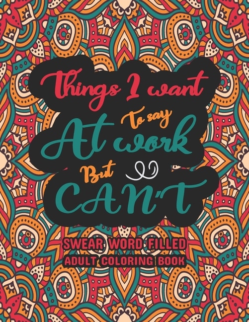 Front cover_Things I Want To Say at Work But Can't