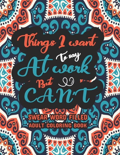 Front cover_Things I Want To Say At Work But Can't