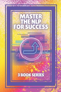 Front cover_Master the Nlp for Success