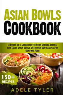 Front cover_Asian Bowls Cookbook