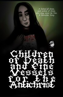 Front cover_Children of Death and Fine Vessels For The Antichrist