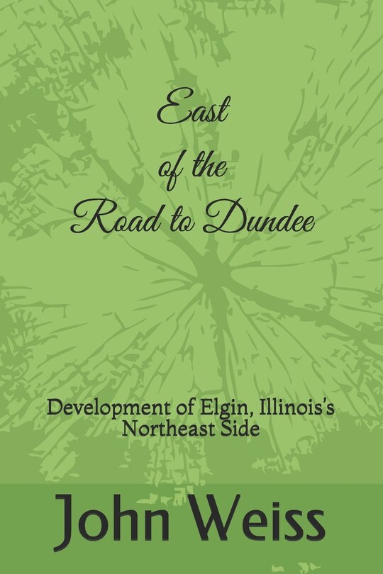 Front cover_East of the Road to Dundee