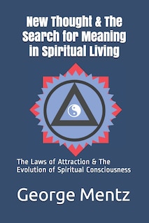 Couverture_New Thought & The Search for Meaning in Spiritual Living