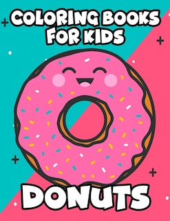Front cover_Coloring Books For Kids Donuts
