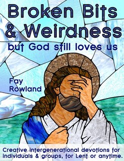 Front cover_Broken Bits & Weirdness