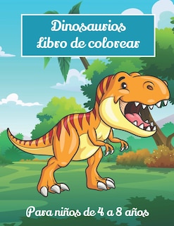 Front cover_Dinosaurios libro de colorear para niños de 4 a 8 años